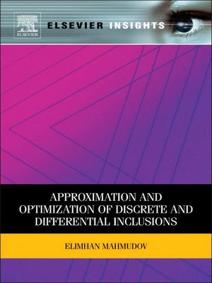 cover image of Approximation and Optimization of Discrete and Differential Inclusions